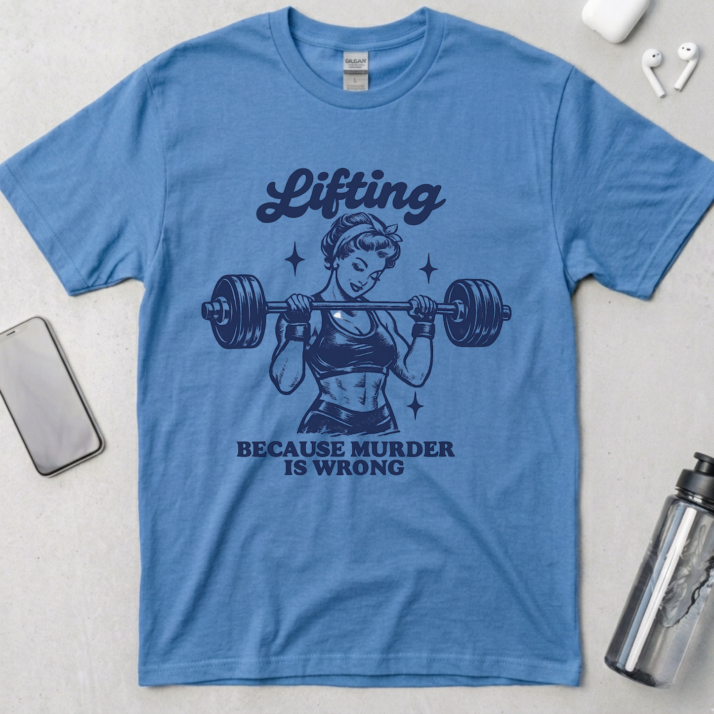 Lifting Because Murder Is Wrong T-Shirt
