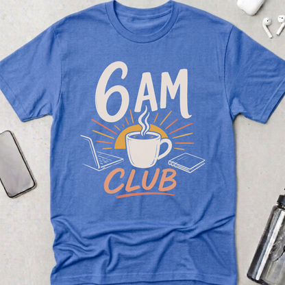 6 AM Brew Club T-Shirt