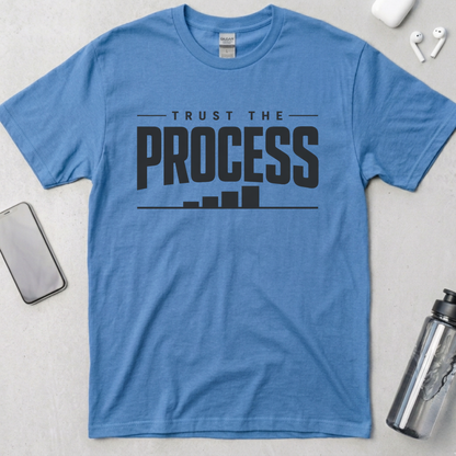 Trust The Process T-Shirt