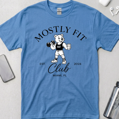 Mostly Fit Bear Club T-Shirt