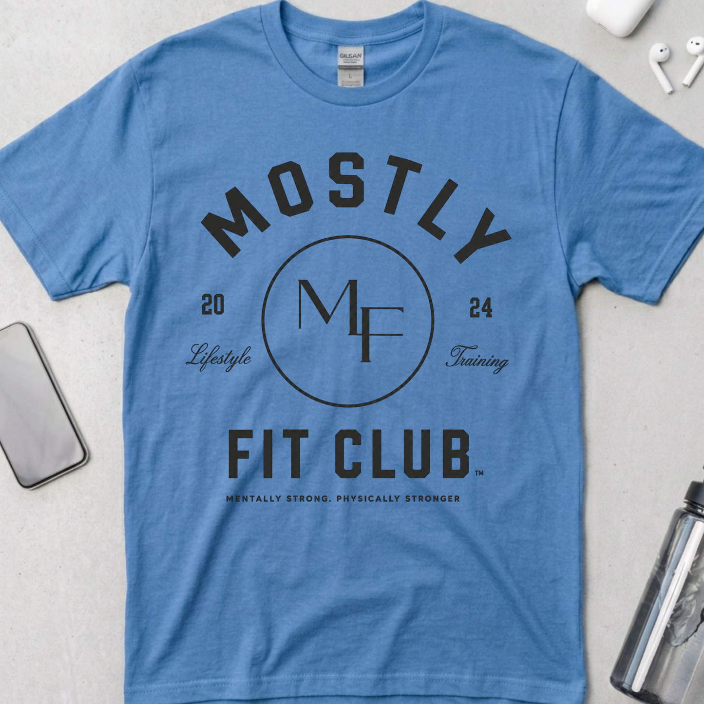 Mostly Fit Club Lifestyle Training T-Shirt