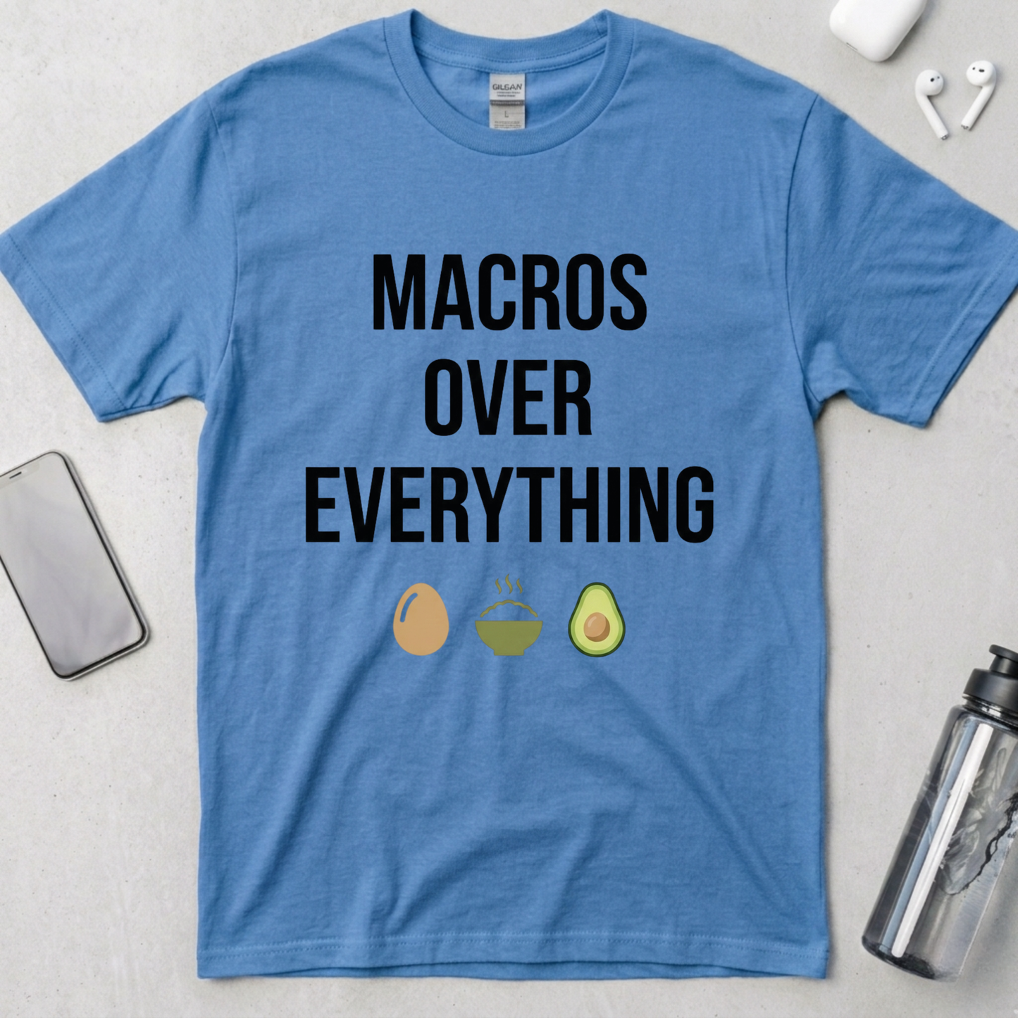 Macros Over Everything T-Shirt