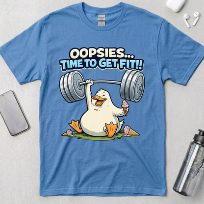 Oopsies Time To Get Fit! T-Shirt