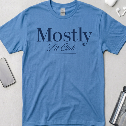 Mostly Fit Club Signature T-Shirt