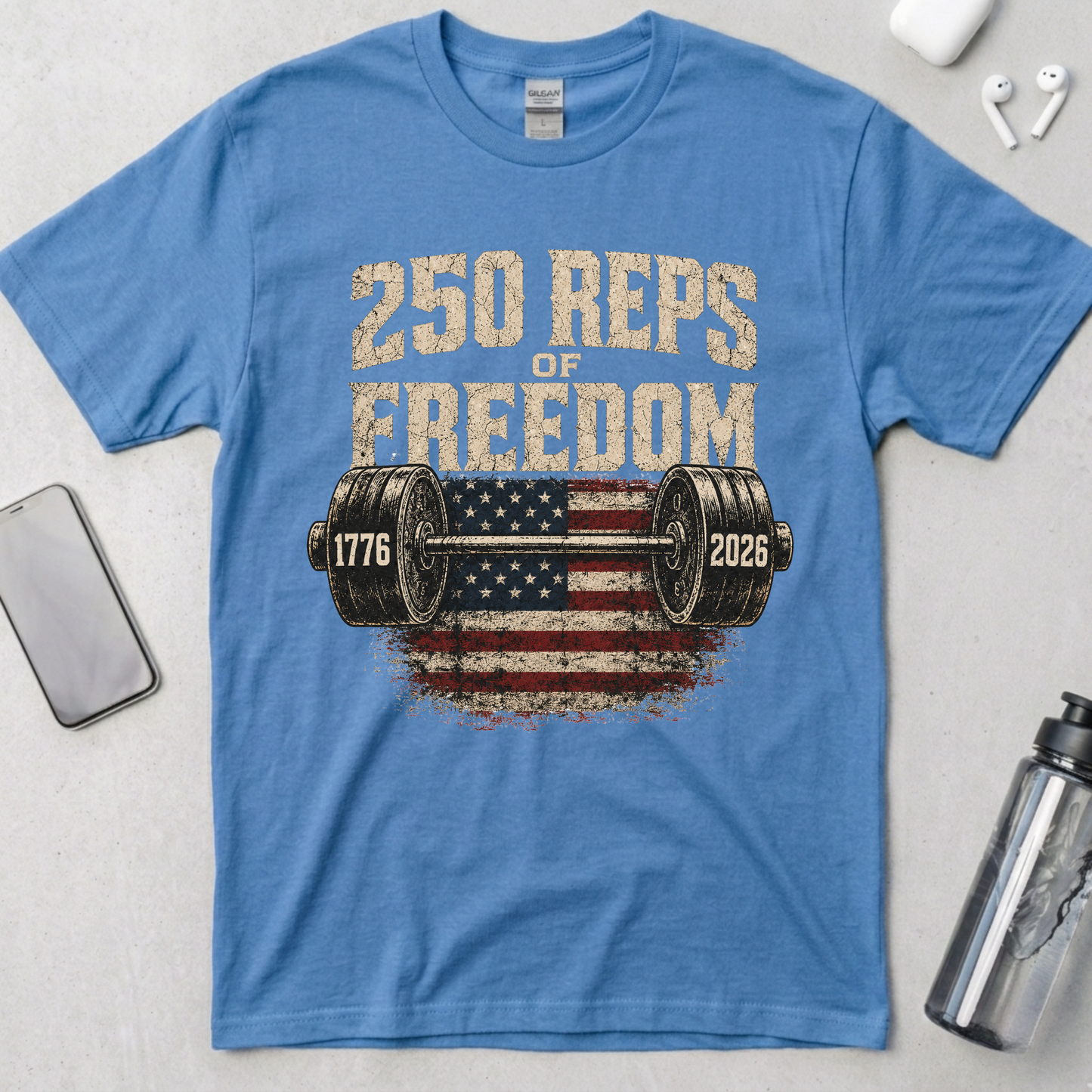 250 Reps of Freedom Barbell Flag T-Shirt