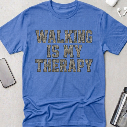 Walking Is My Therapy T-Shirt