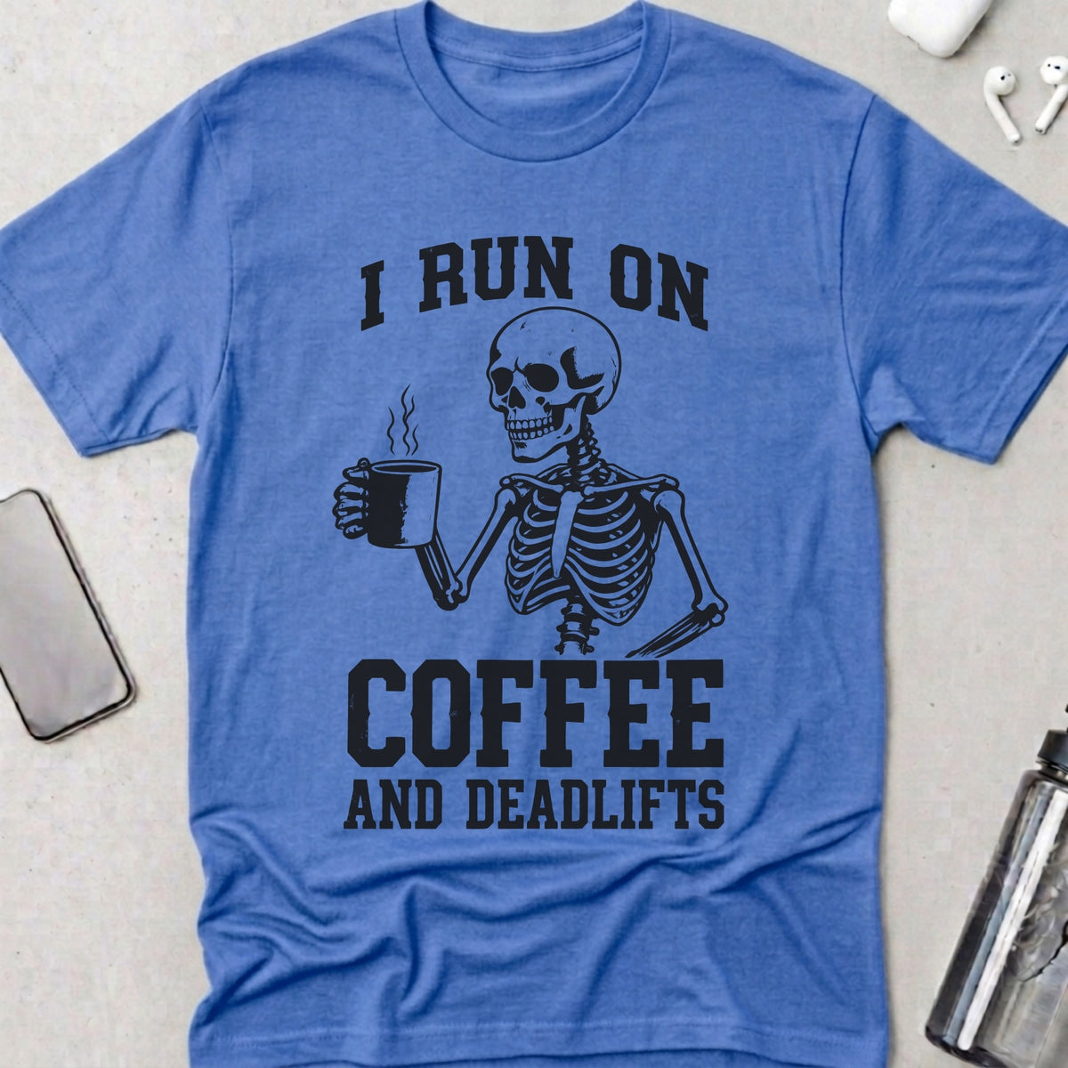 Coffee and Deadlifts T-Shirt