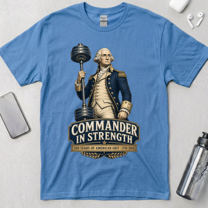 Commander in Strength Washington T-Shirt