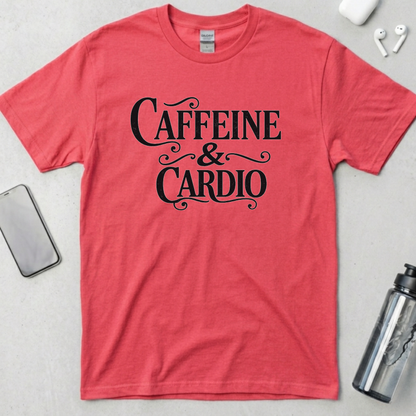 Caffeine and Cardio T-Shirt
