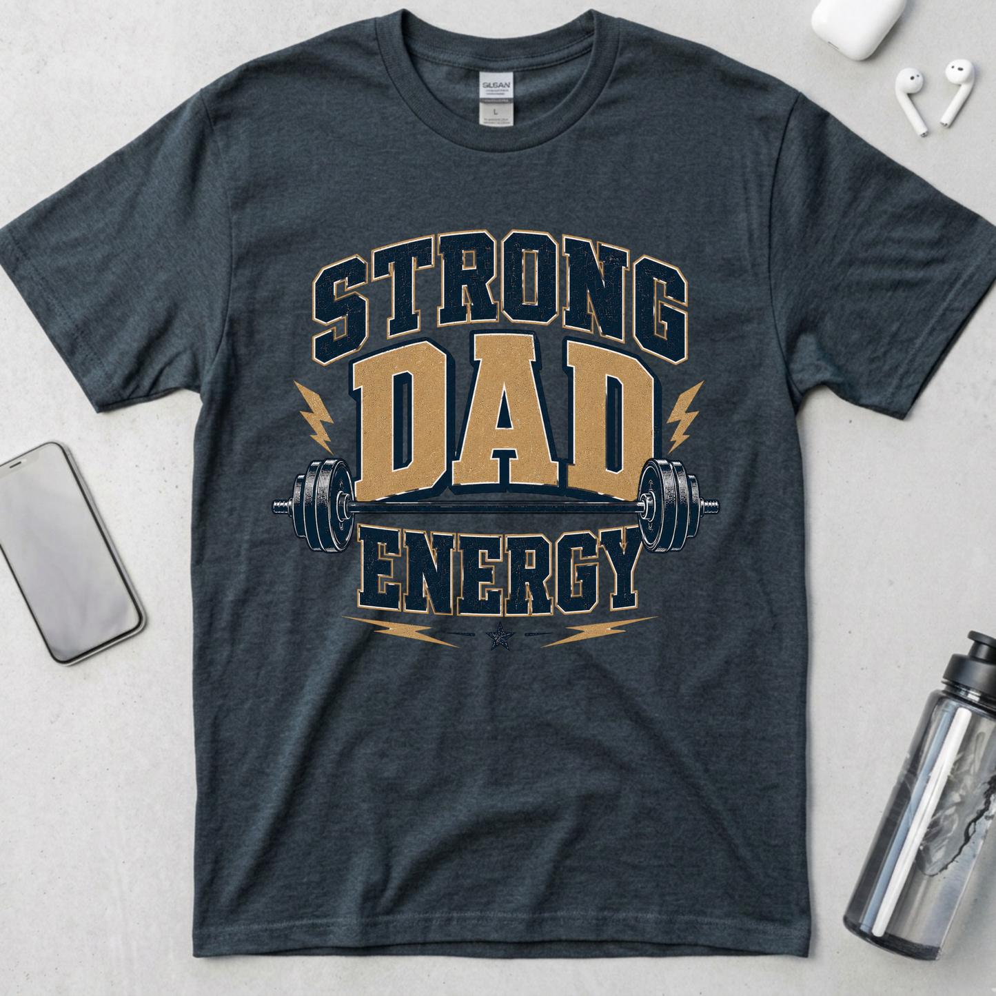 Strong Dad Energy T-Shirt