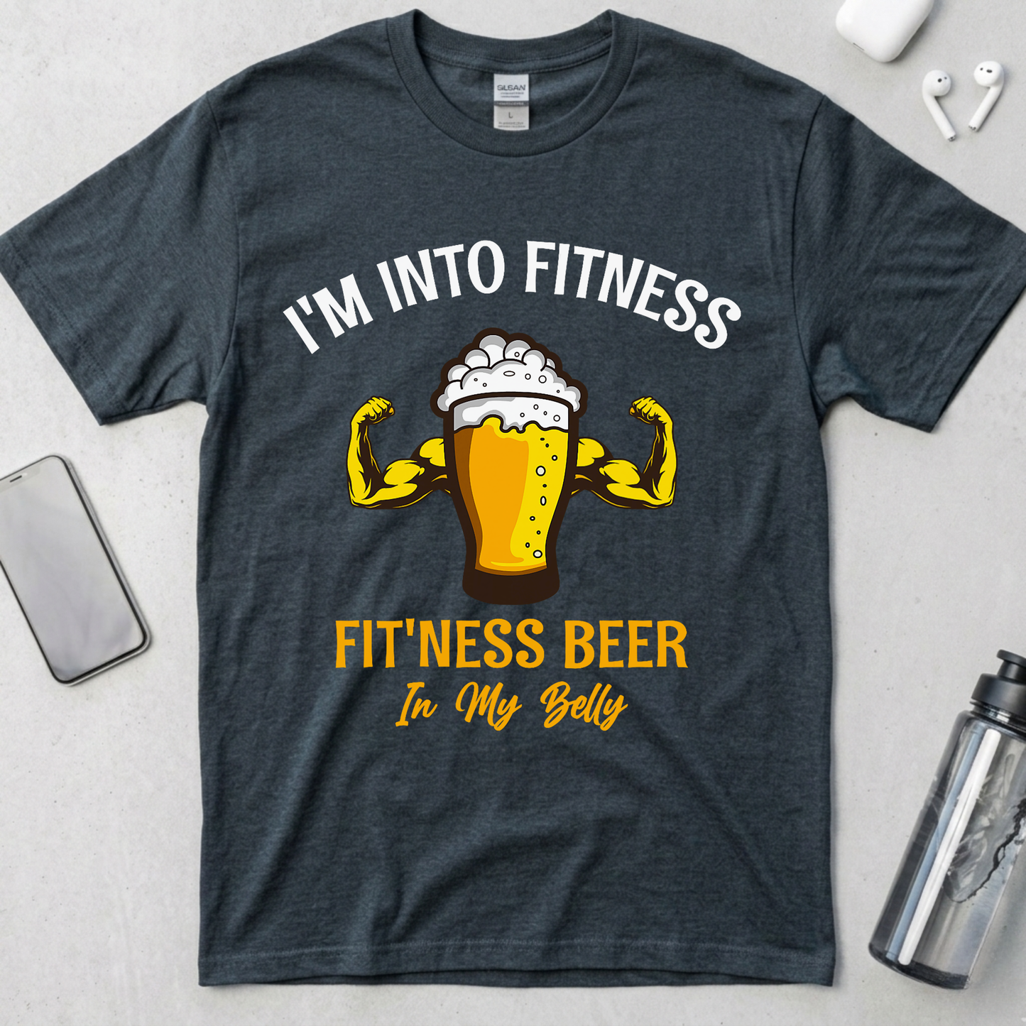 I'm Into Fitness Beer In My Belly T-Shirt