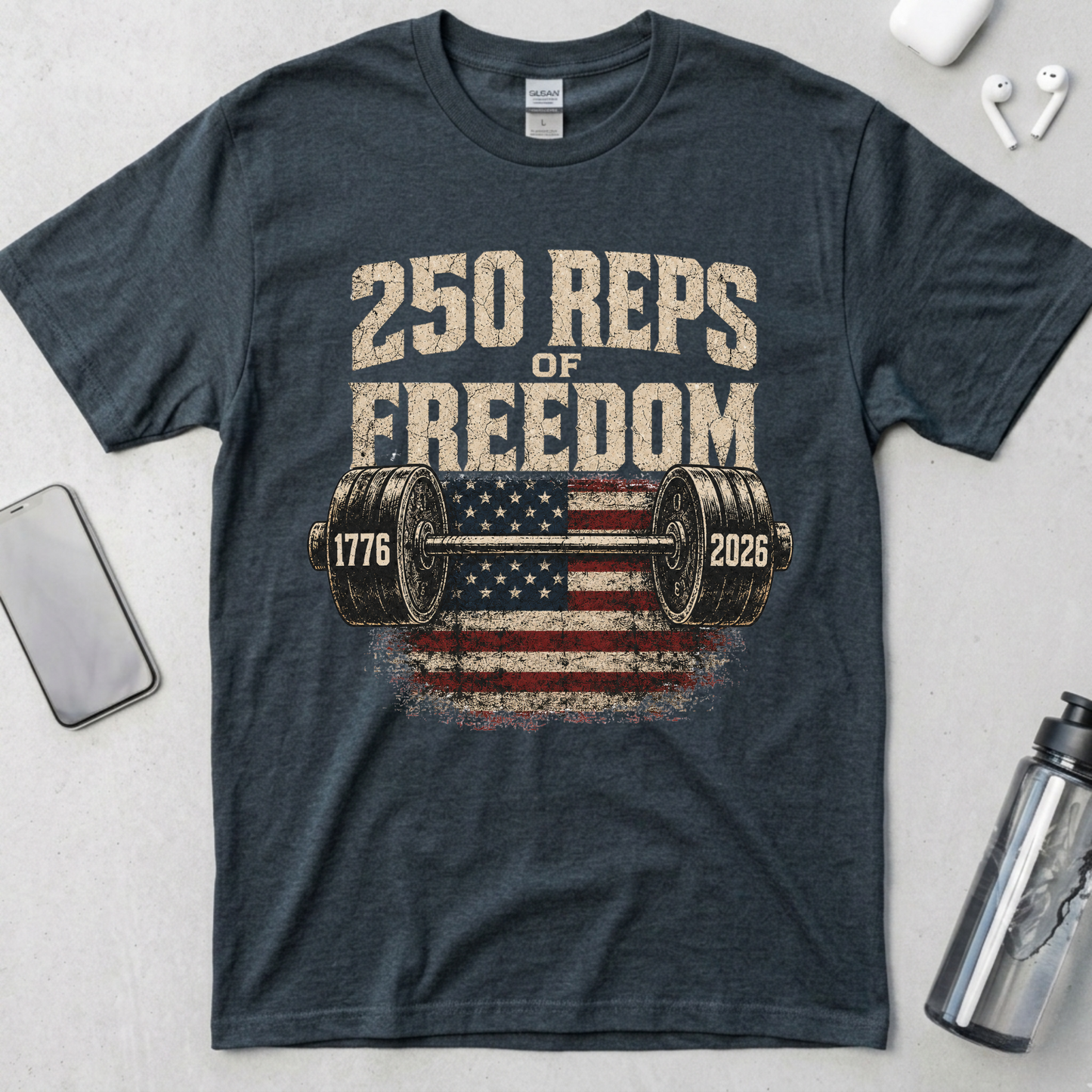 250 Reps of Freedom Barbell Flag T-Shirt
