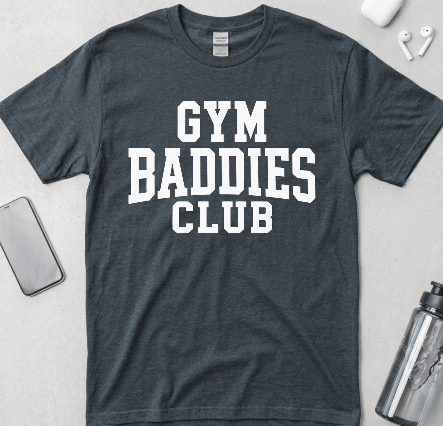 Gym Baddies Club T-Shirt