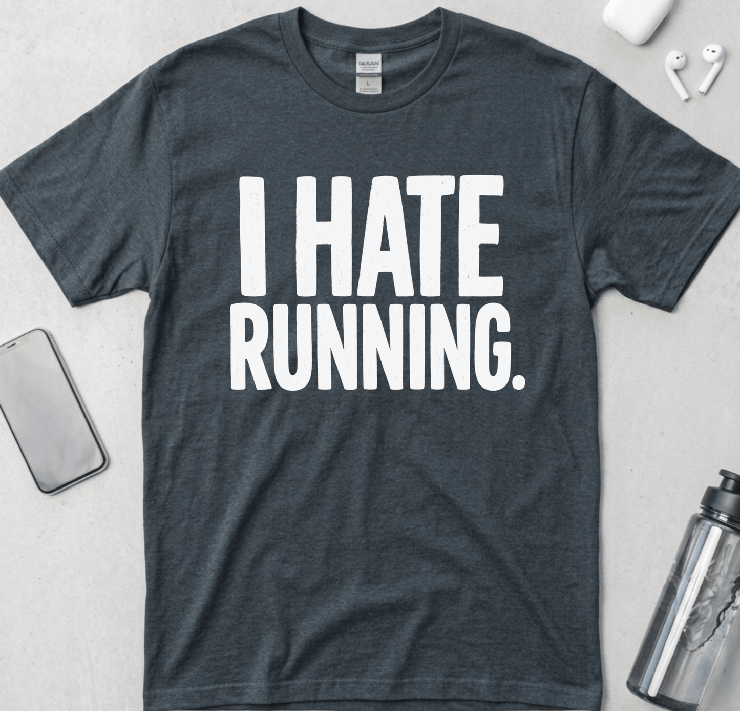 I Hate Running T-Shirt