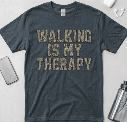Walking Is My Therapy T-Shirt