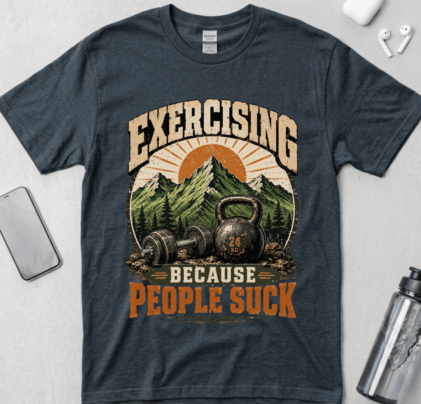 Exercising Because People Suck! T-Shirt