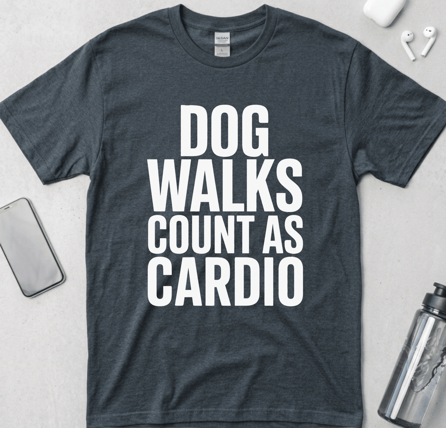 Dog Walks Count As Cardio T-Shirt
