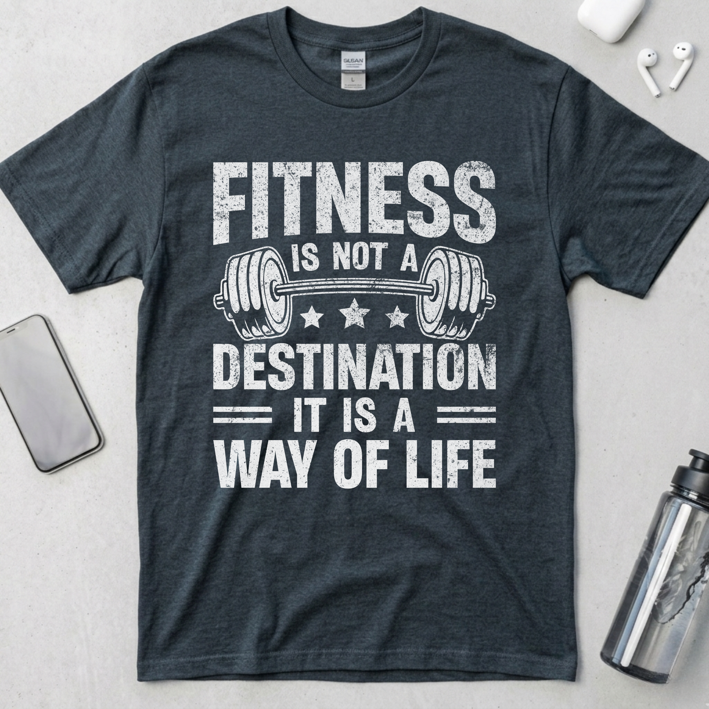 Fitness Is Not A Destination T-Shirt