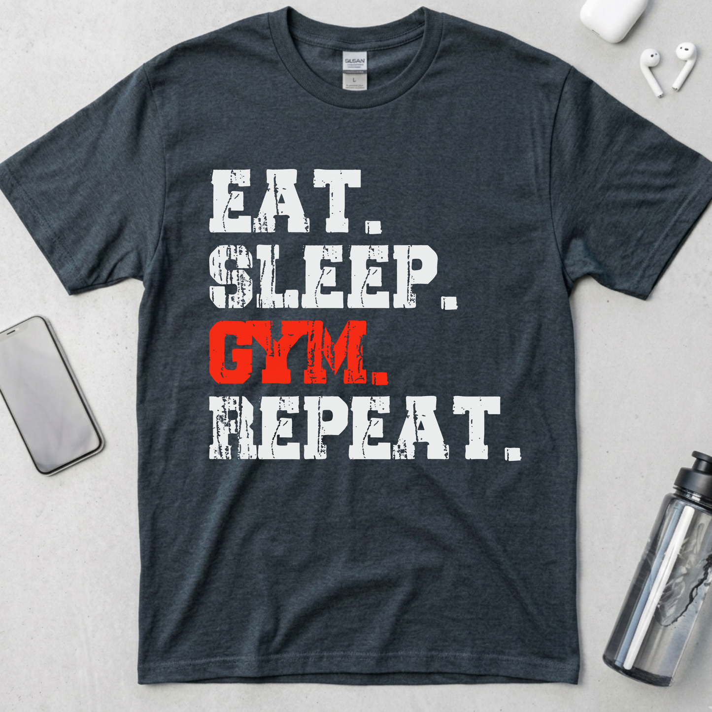 Eat. Sleep. Gym. Repeat. T-Shirt