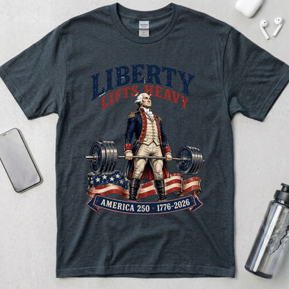 Liberty Lifts Heavy Washington T-Shirt