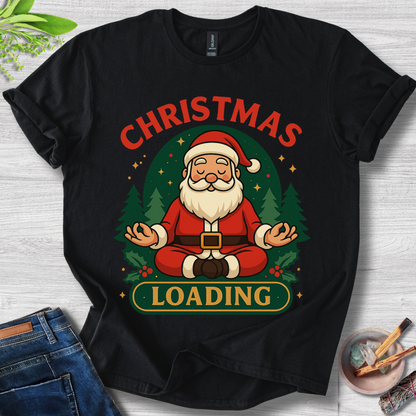 Zen Claus: Christmas Loading T-Shirt