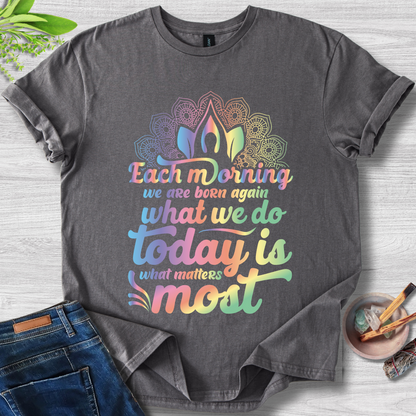 Today Matters Most Unisex Softstyle T-Shirt