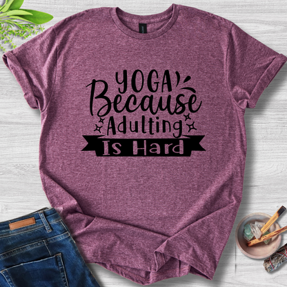 Yoga Because Adulting Is Hard Unisex Softstyle T-Shirt