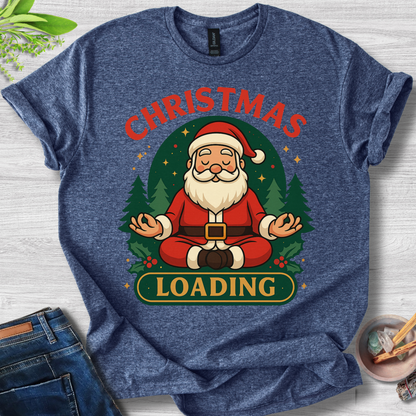 Zen Claus: Christmas Loading T-Shirt