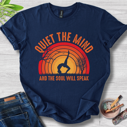 Quiet The Mind T-Shirt