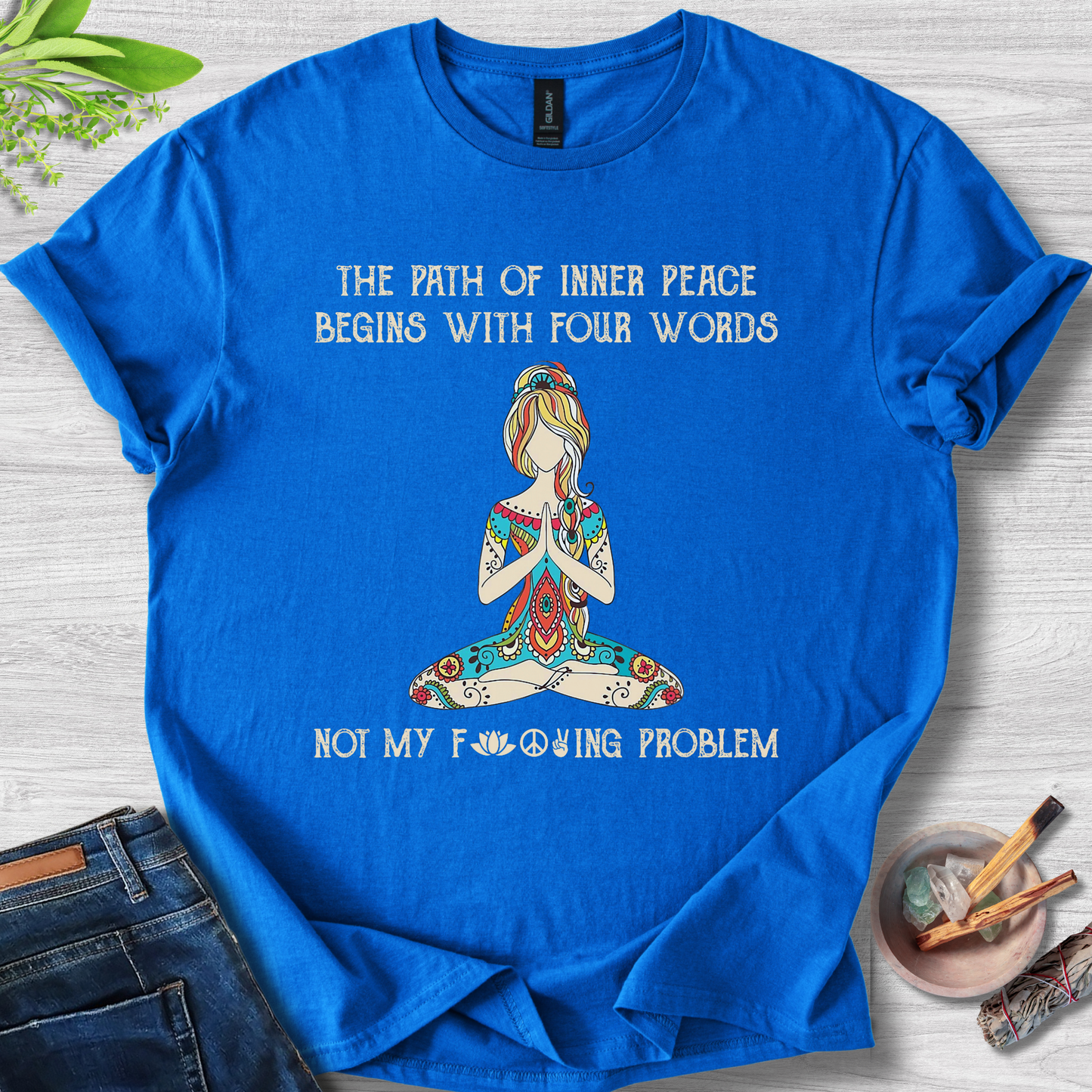 Not My Problem T-Shirt