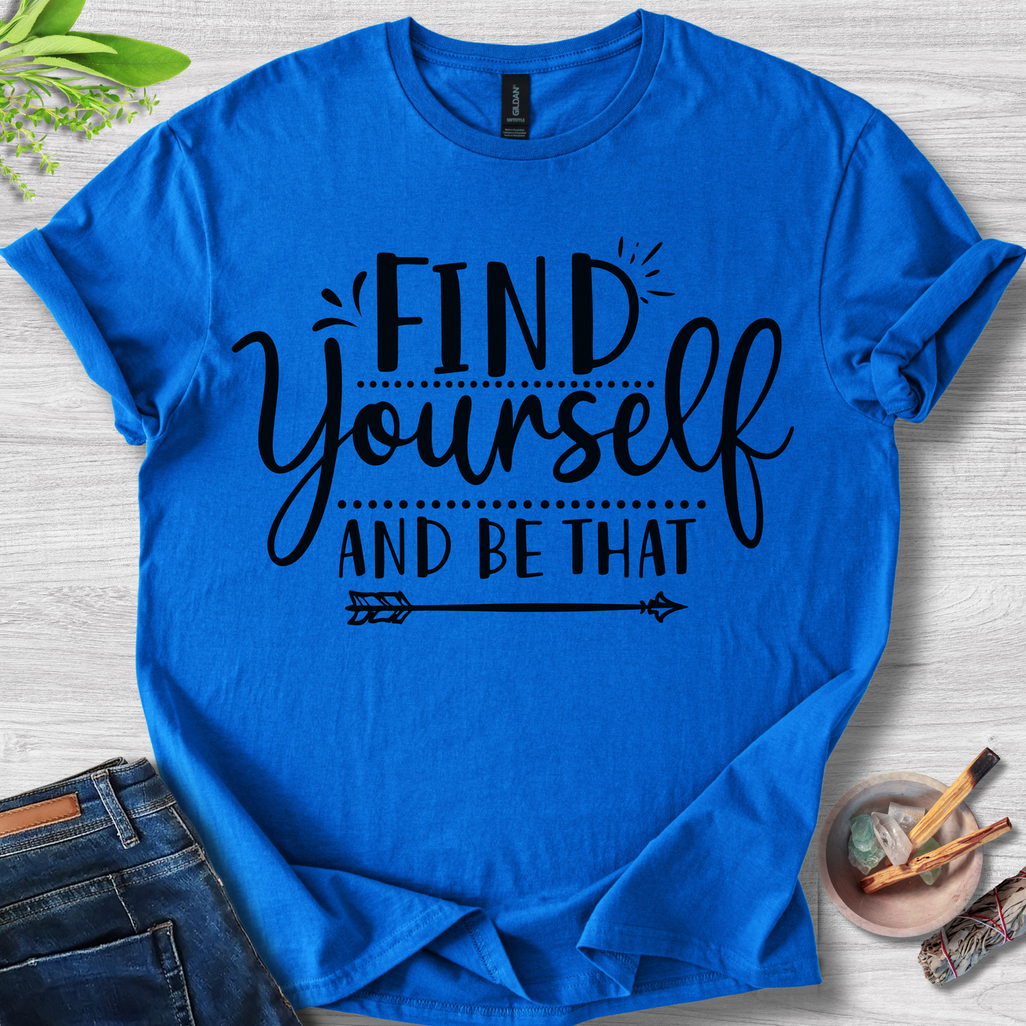 Find Yourself And Be That Unisex Softstyle T-Shirt