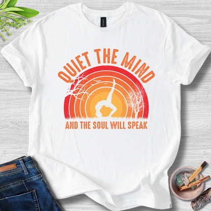 Quiet The Mind T-Shirt