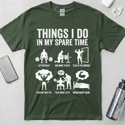 Things I Do In My Spare Time T-Shirt