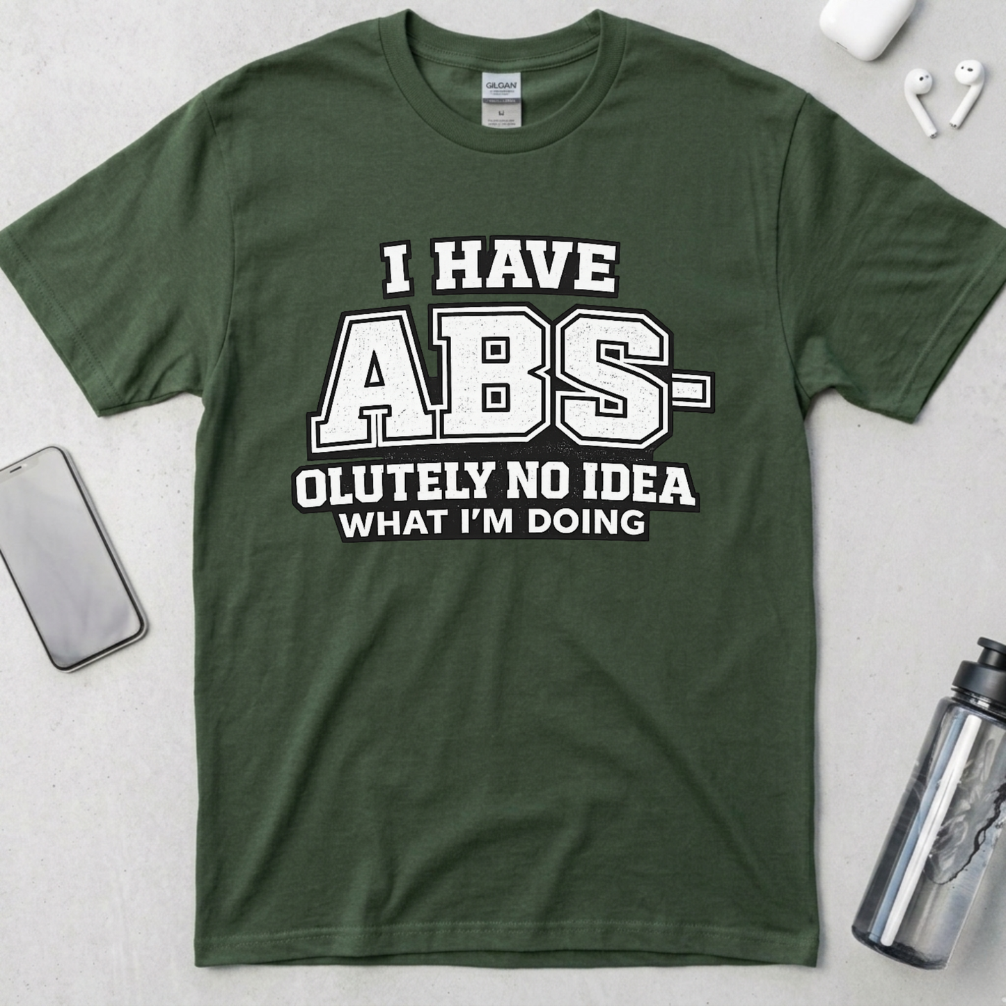Abs-olutely No Idea T-Shirt