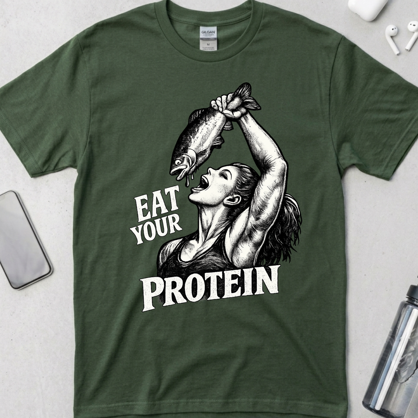 Eat Your Protein T-Shirt