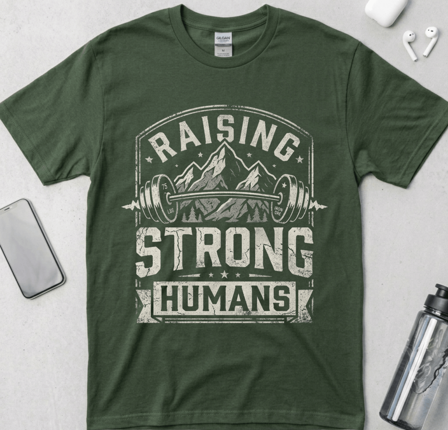 Raising Strong Humans T-Shirt