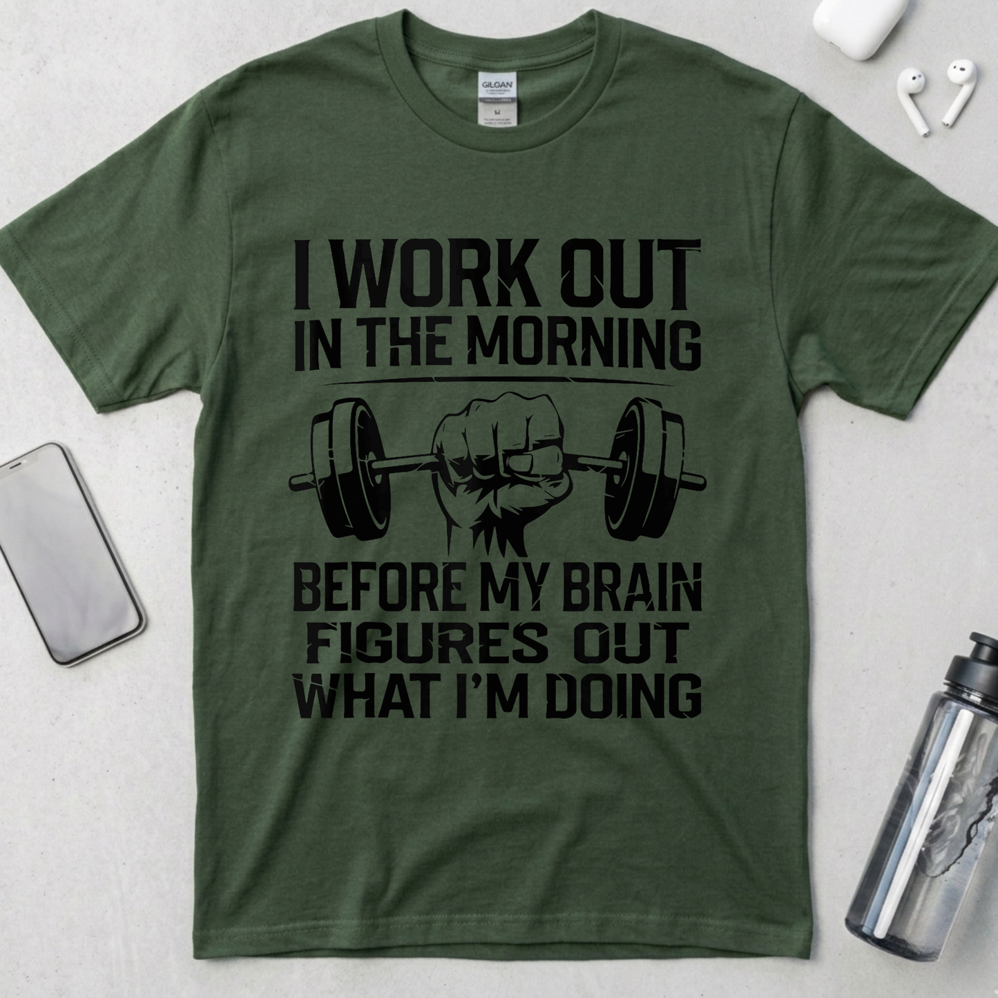 I Work Out In The Morning T-Shirt