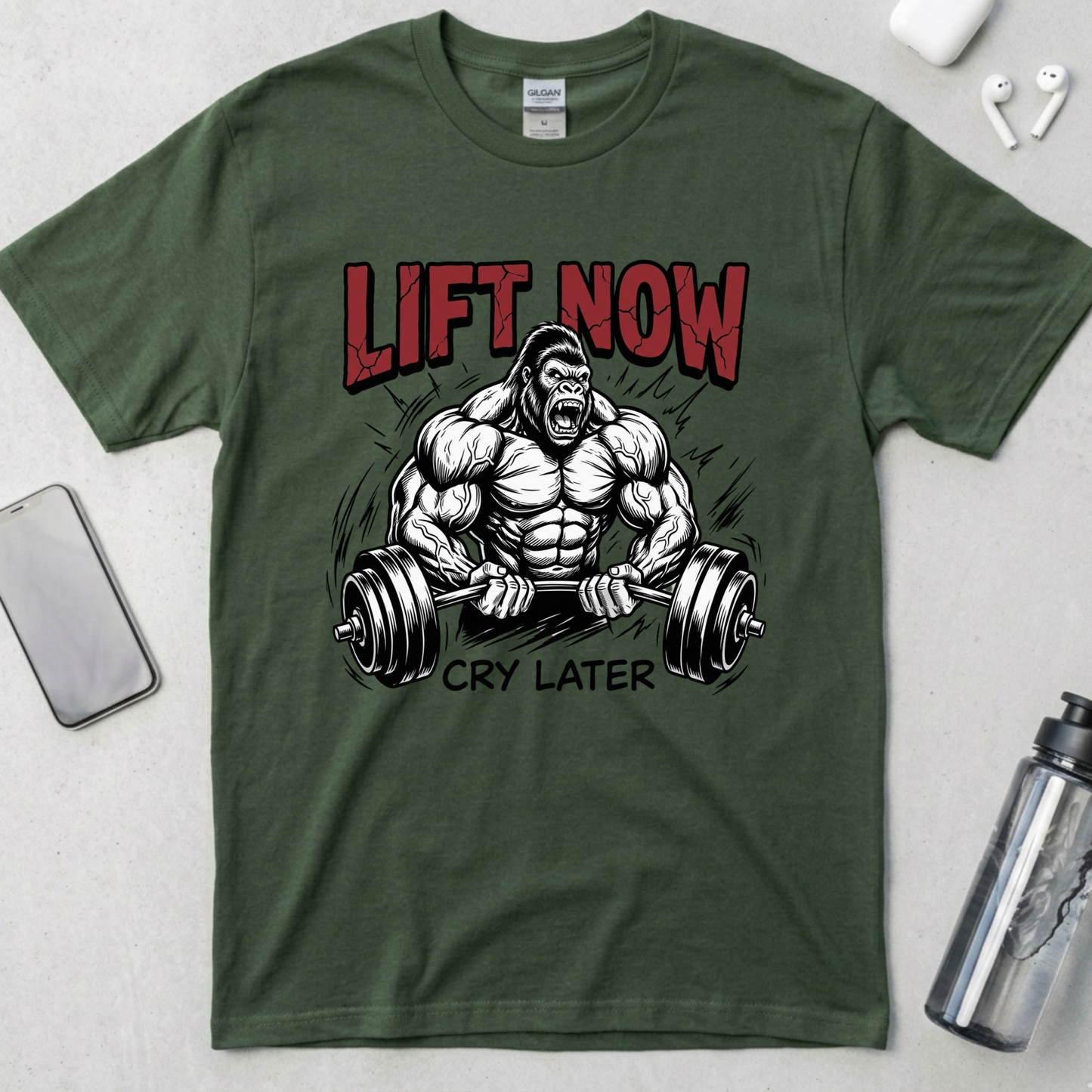 Lift Now Cry Later T-Shirt