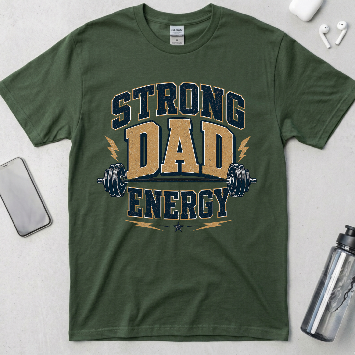 Strong Dad Energy T-Shirt