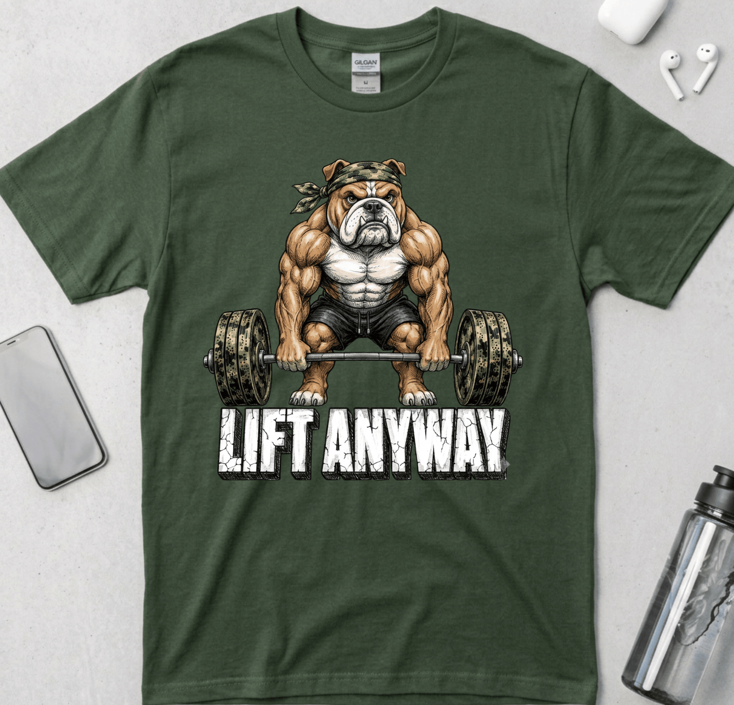 Lift Anyway T-Shirt
