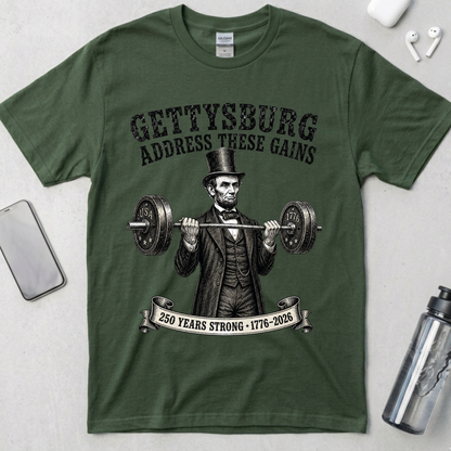 Gettysburg Address These Gains Lincoln T-Shirt