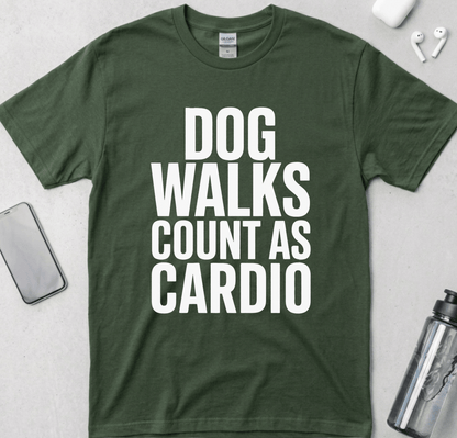 Dog Walks Count As Cardio T-Shirt