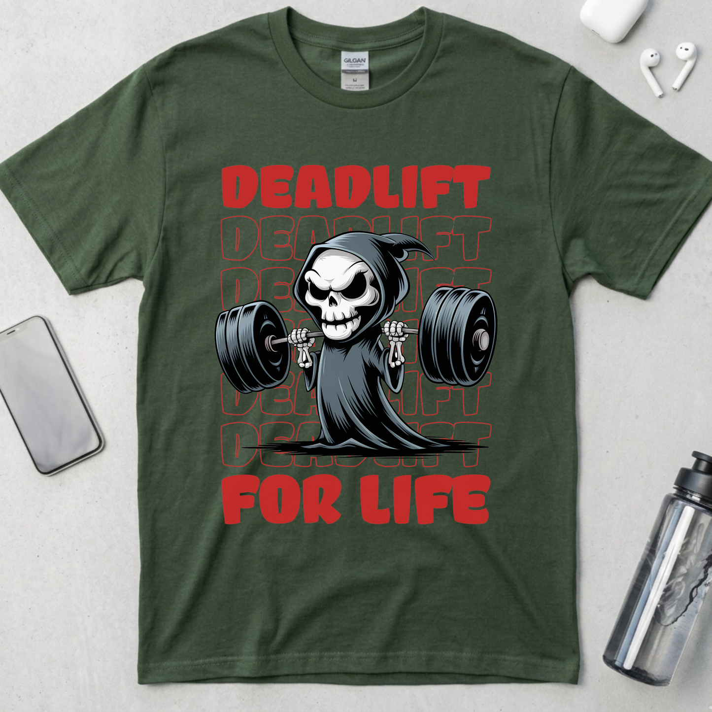 Deadlift For Life T-Shirt
