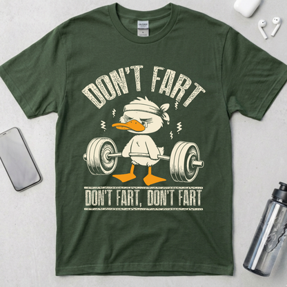Don't Fart T-Shirt