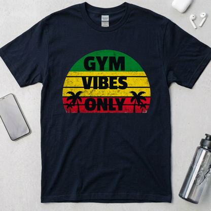 Gym Vibes Only T-Shirt