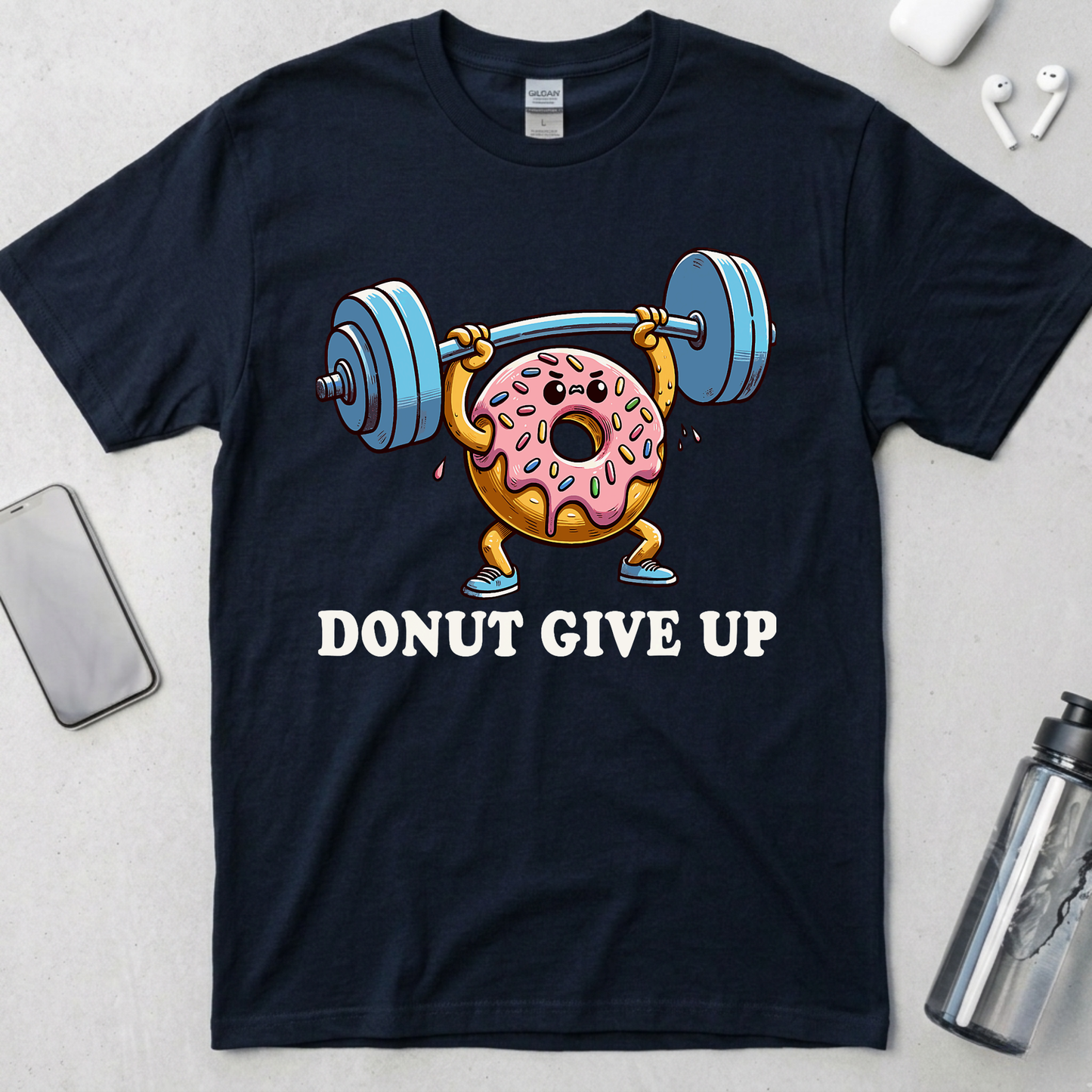 Donut Give Up T-Shirt