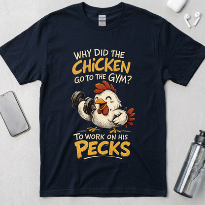 Working on My Pecks T-Shirt