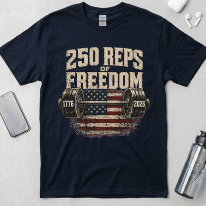 250 Reps of Freedom Barbell Flag T-Shirt