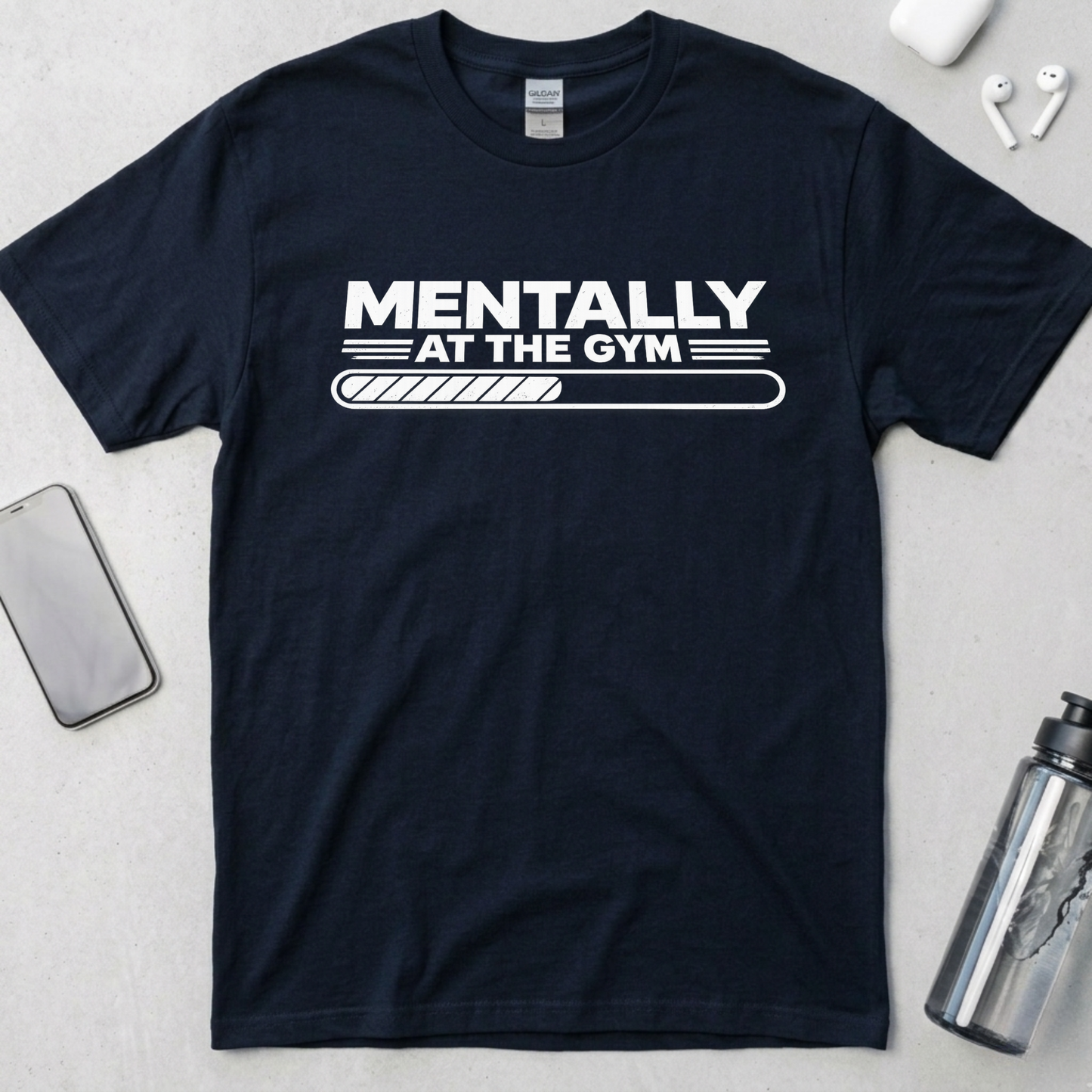 Mentally At The Gym T-Shirt