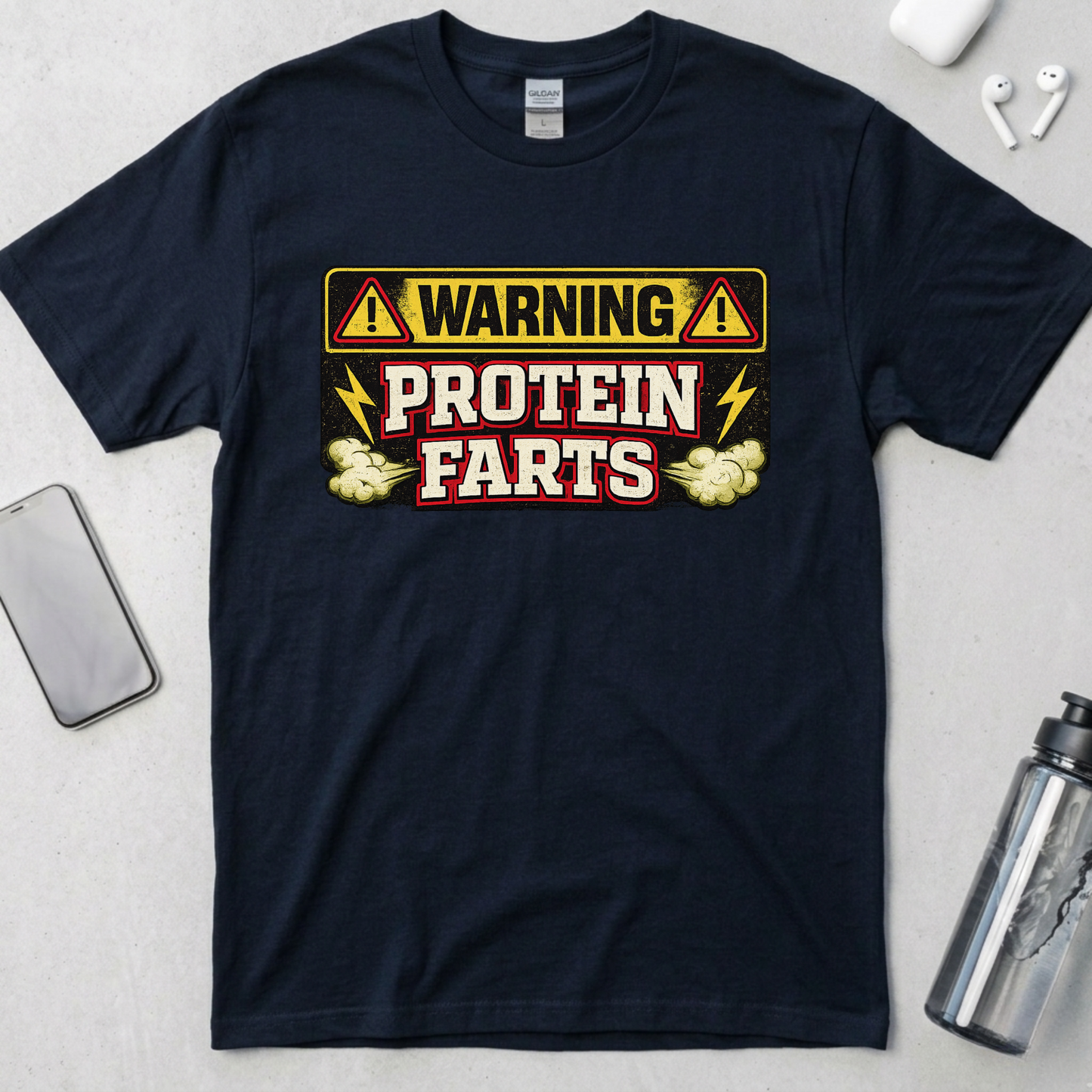 Warning Protein Farts T-Shirt